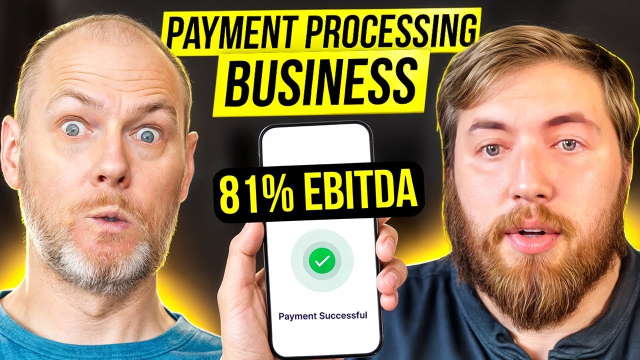 Payment Processing Business | The $15M Business Hidden in Plain Sight