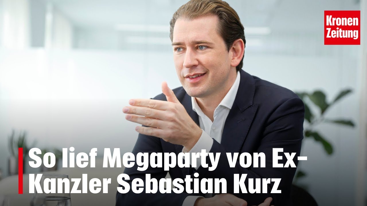 So lief Megaparty von Ex-Kanzler Sebastian Kurz | krone.tv NEWS