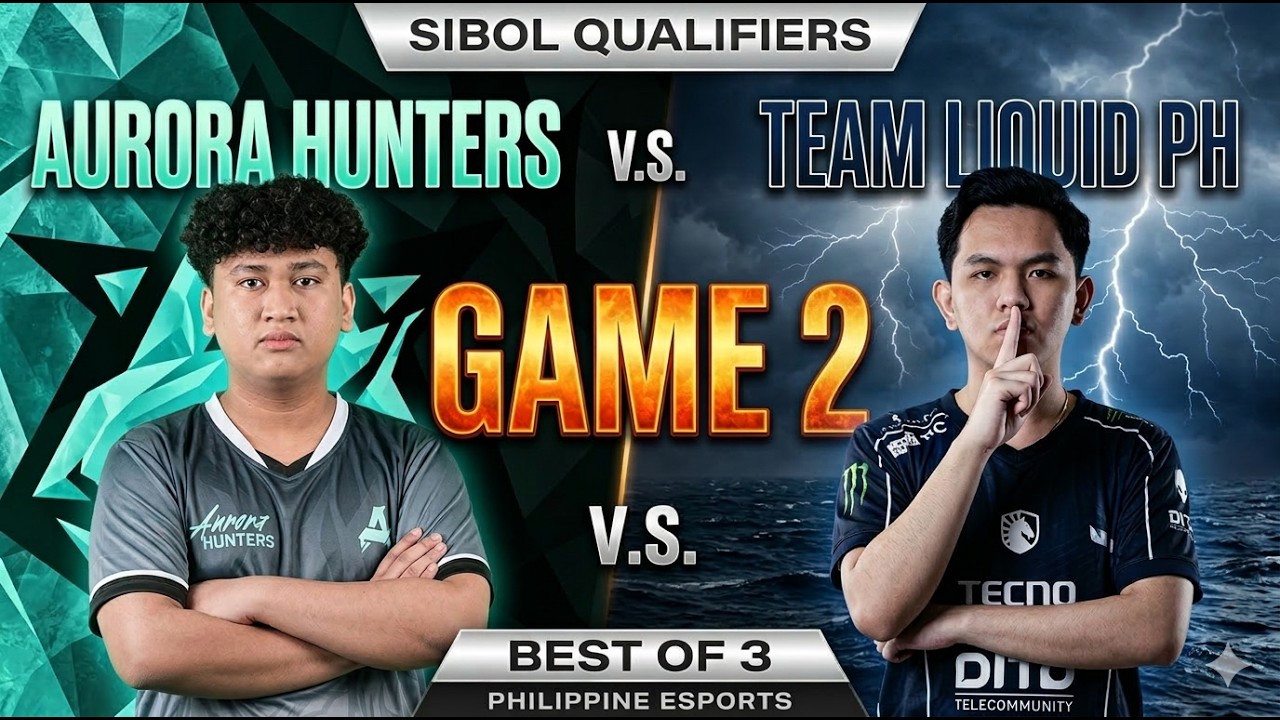 TEAM LIQUID PH VS AURORA HUNTERS | SIBOL QUALIFERS | GAME 2