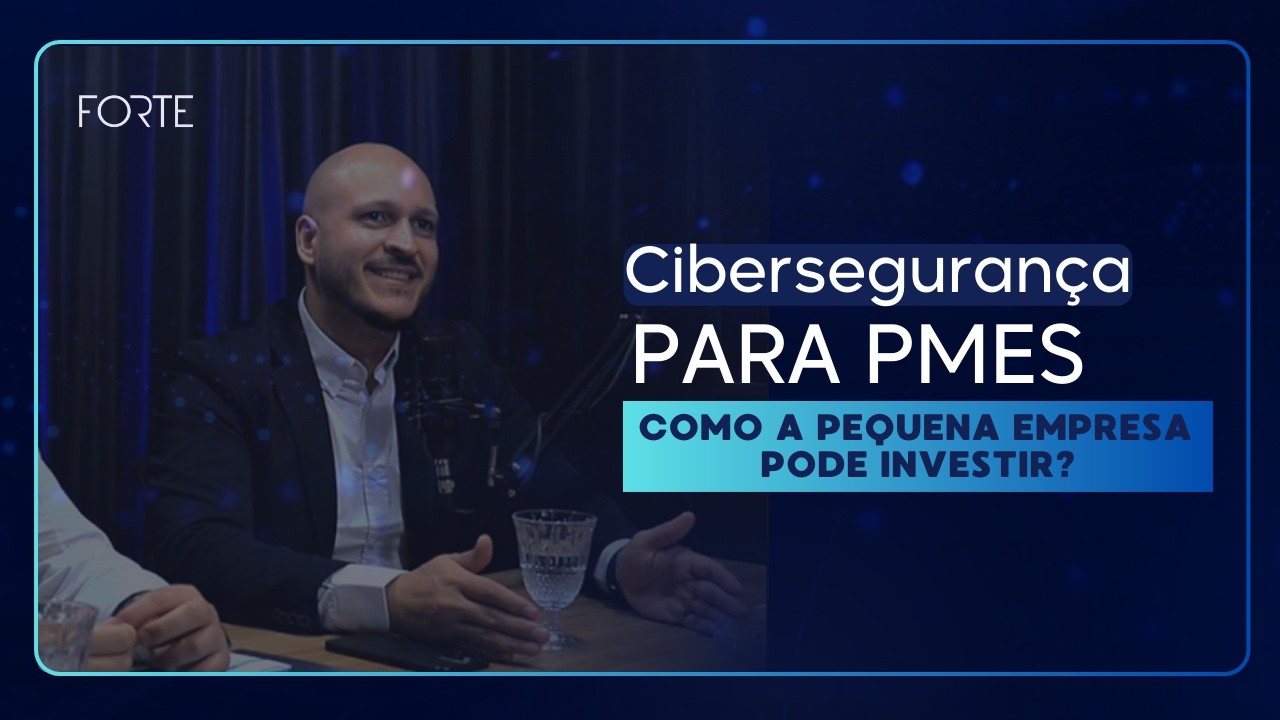 Cibersegurança para PMEs: Como a pequena empresa pode investir?