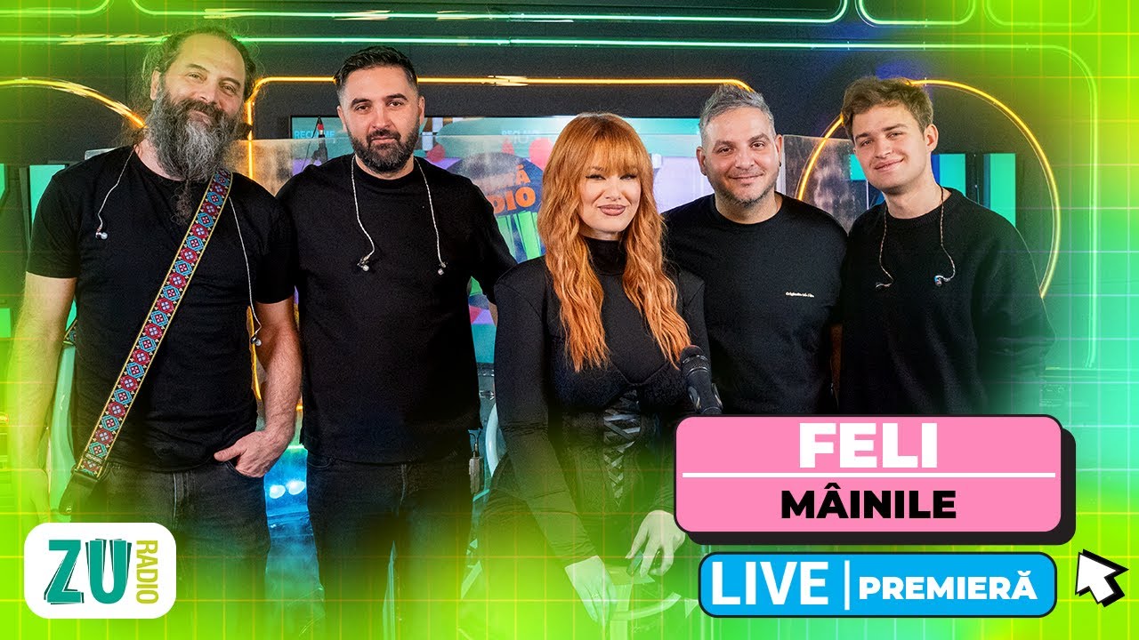 FELI - M&acirc;inile #PREMIERĂ LIVE la Radio ZU