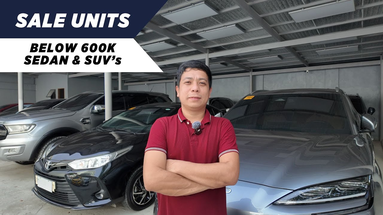Sale Cars Below 600K Range (Sedan, Crossovers, & SUV's) | Manila Auto Display