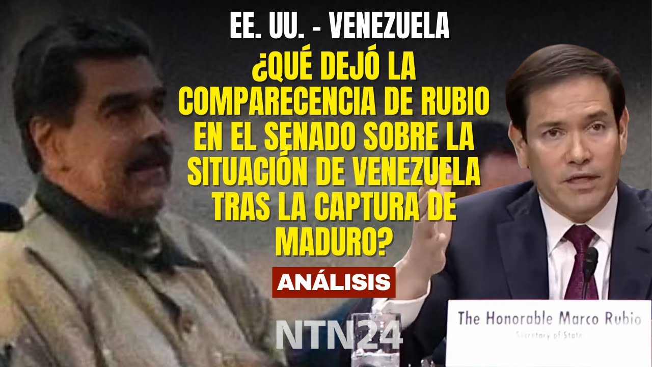 ¿Qué dejó la comparecencia de Rubio en el Senado de EEUU sobre Venezuela tras captura de Maduro?