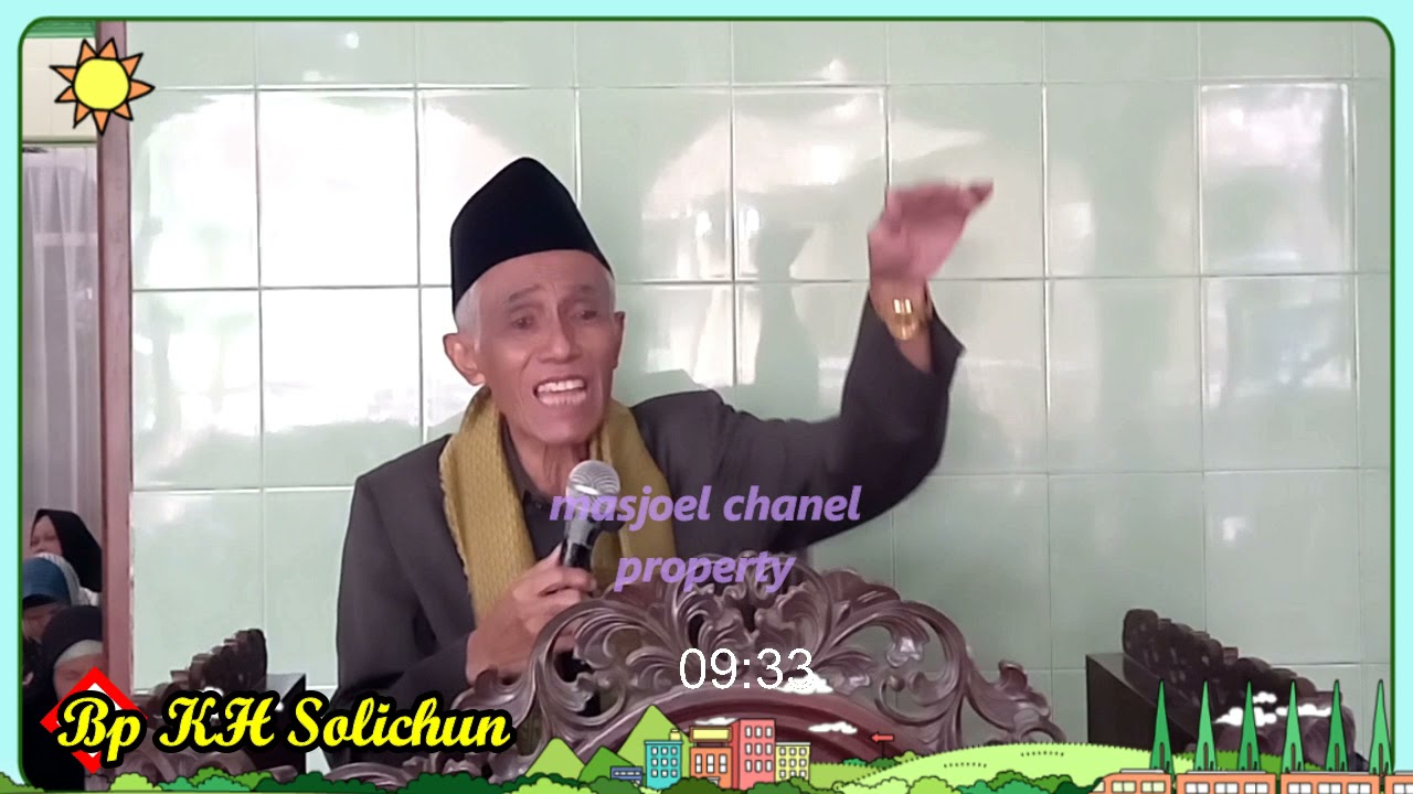 Bp KH Solichun || Chaul Syaikh Abdul Qodir Jaelani