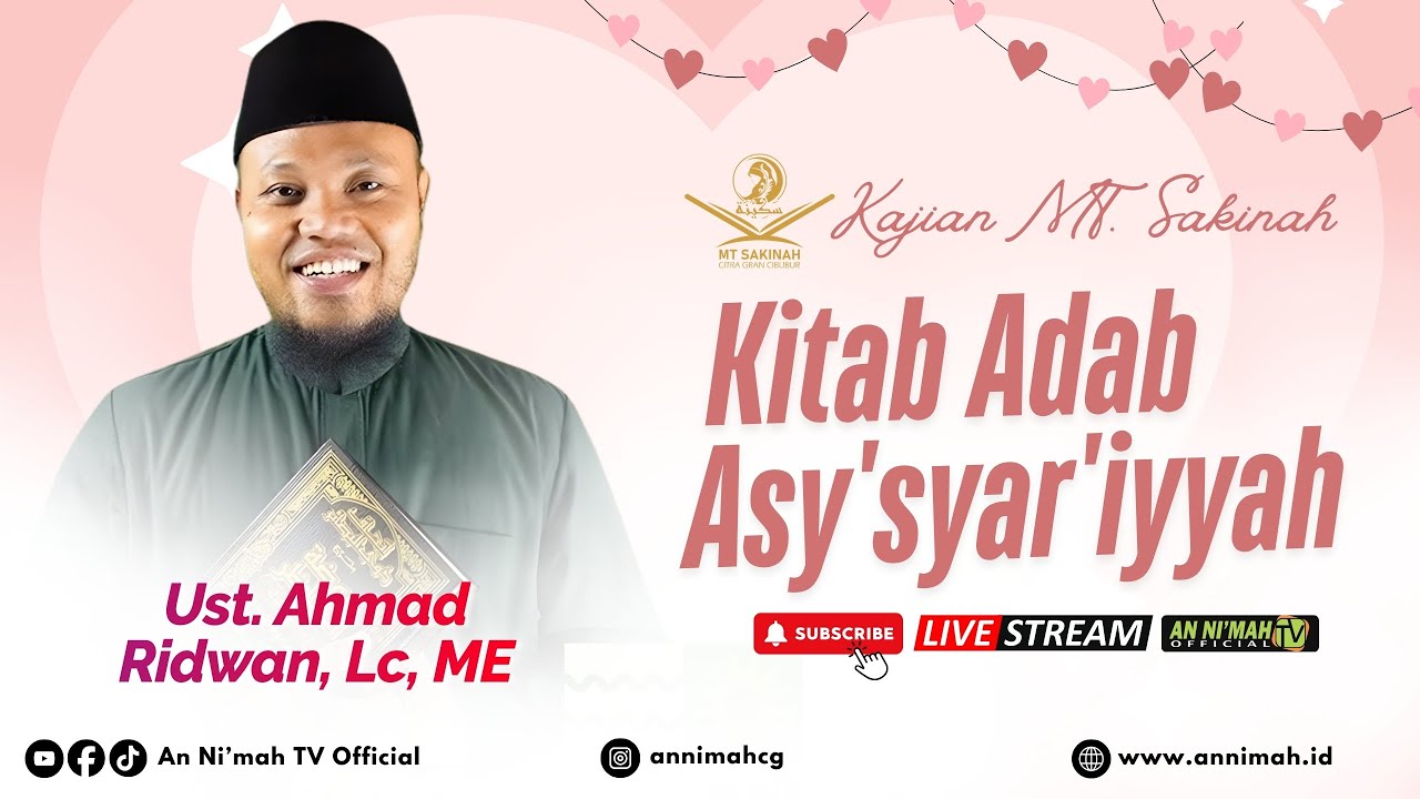 Kitab Adab Asy'syar'iyyah | Ust. Ahmad Ridwan, Lc. ME | Kajian MT. Sakinah