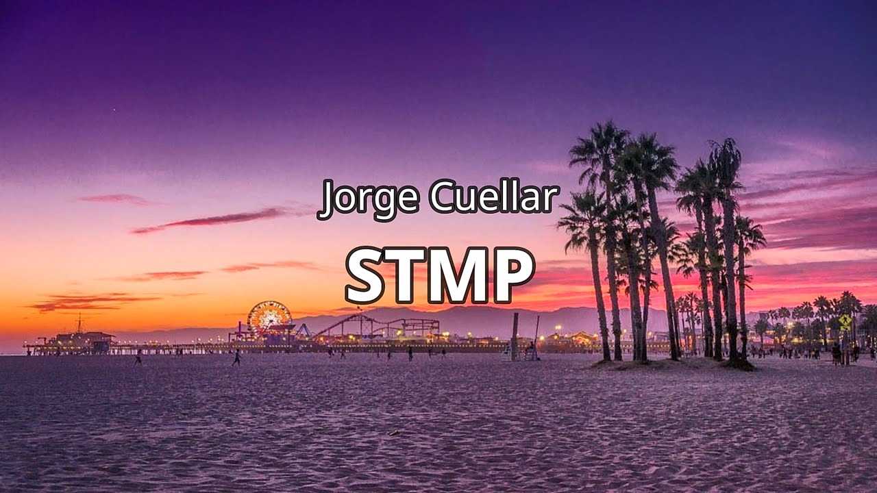 Jorge Cuellar - STMP (Letra/Lyrics)