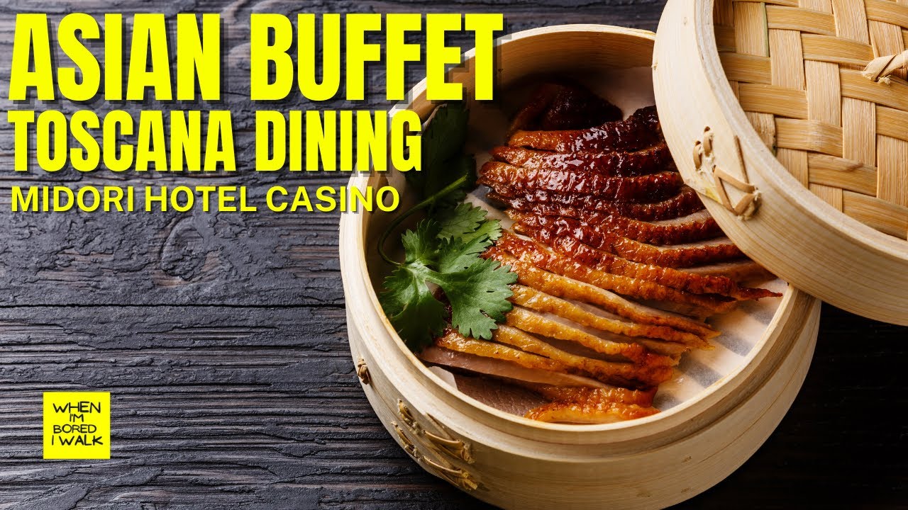 P667 ASIAN BUFFET | MIDORI HOTEL CASINO | WHEN IM BORED I WALK