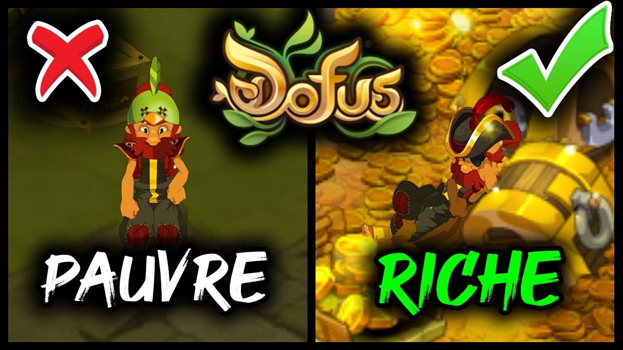 COMMENT DEVENIR RICHE SUR DOFUS ?