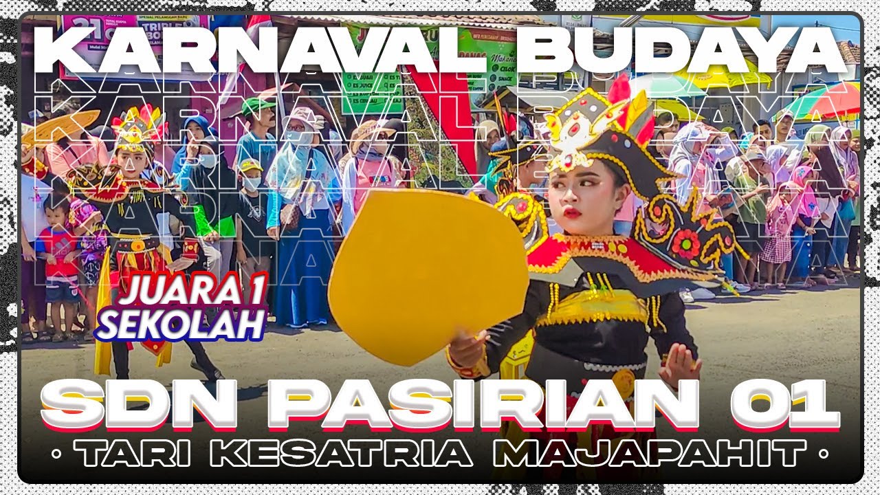 TARI KESATRIA MAJAPAHIT SDN PASIRIAN 01 • KARNAVAL BUDAYA PASIRIAN 2023