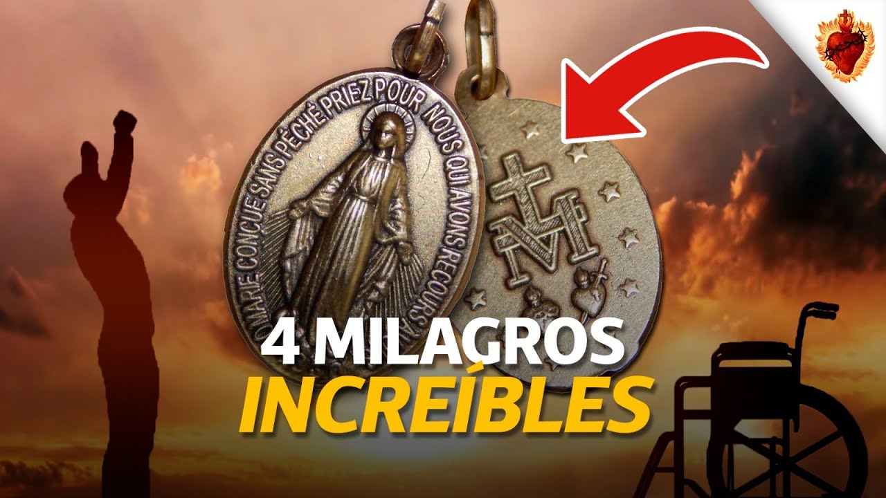 Conozca el poder de ELLA: 4 MILAGROS INCREÍBLES de la MEDALLA MILAGROSA y el PODER DE LA ORACIÓN