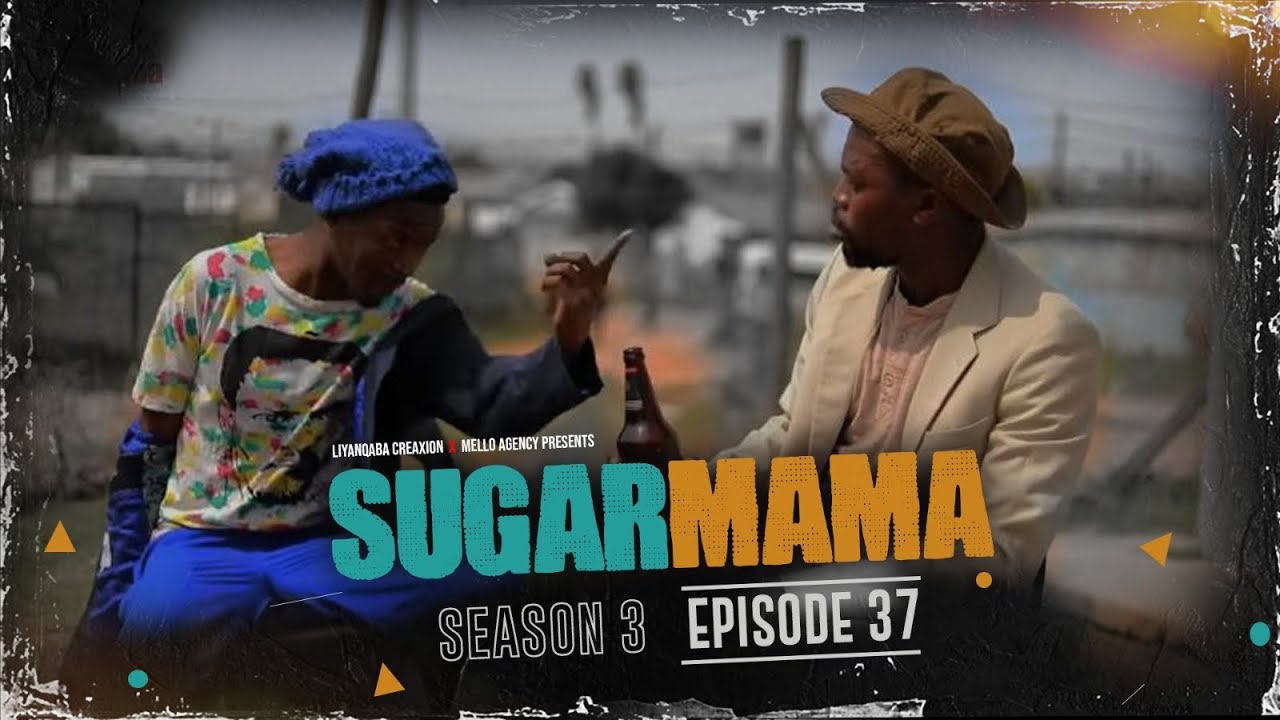 SugarMama S3 Ep37