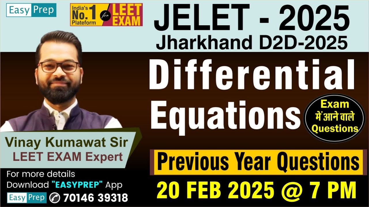 JELET 2025 | Differential Equations | Mathematics | JELET| D2D Exam Preparation #bcecele #cuetleet