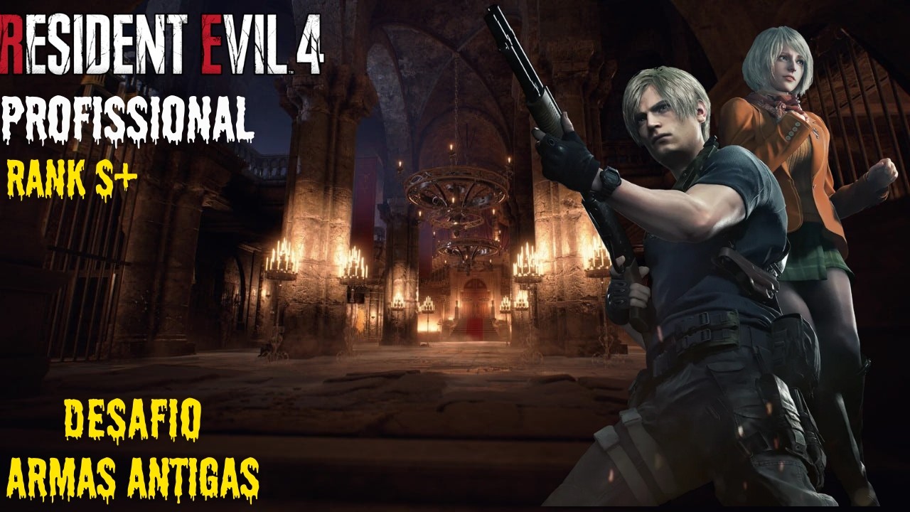 RESIDENT EVIL 4 REMAKE - PROFISSIONAL - DESAFIO ARMAS ANTIGAS - S+ #leon