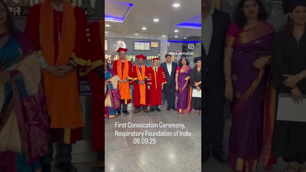 First Convocation Ceremony,Respiratory Foundation of India,06.09.2025