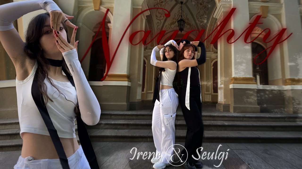 [K-POP IN PUBLIC] IRENE&SEULGI - NAUGHTY / Dance cover by KISS