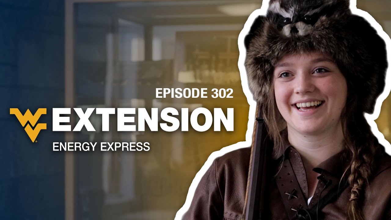 WVU Energy Express on WVPB-TV: Episode 302