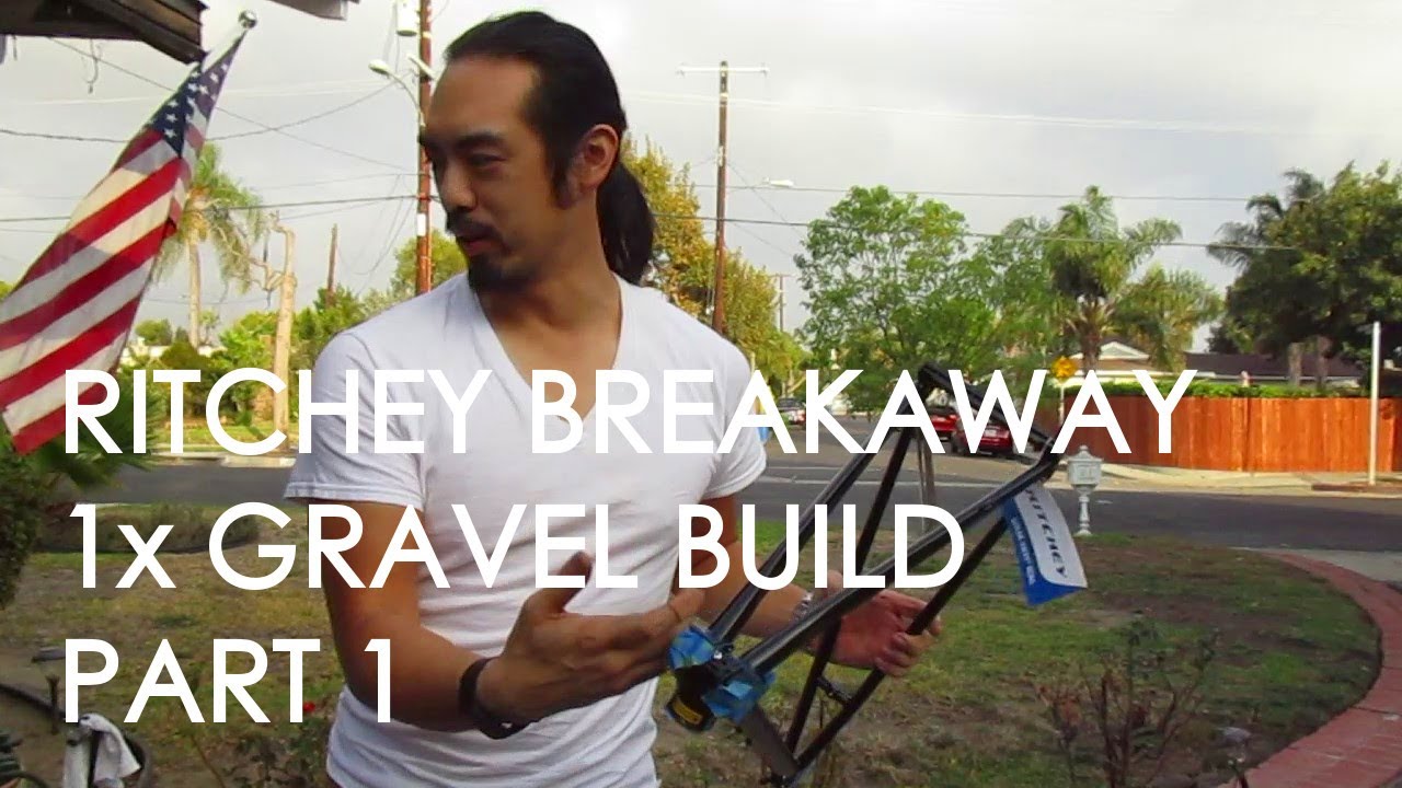 RITCHEY BREAKAWAY 1x Gravel Bike Build, Part 1 - Unboxing, Prep, and Frame Assembly