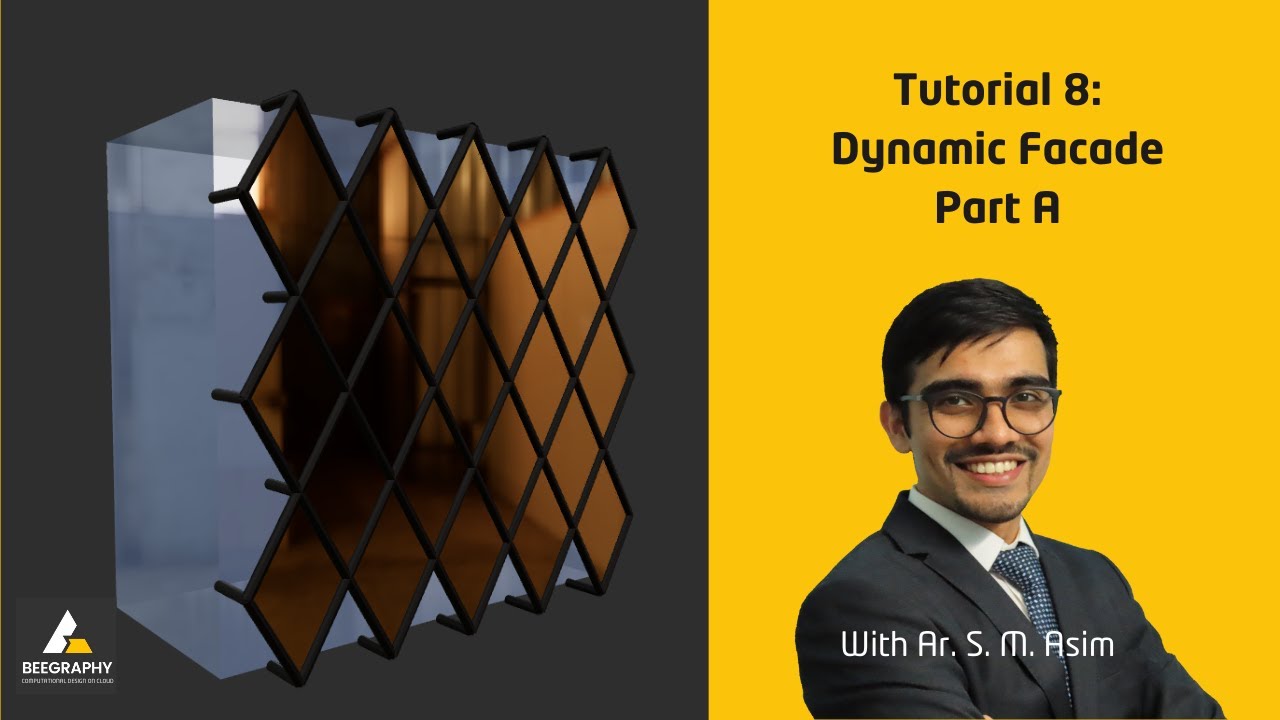 BeeGraphy Tutorial 08: Dynamic Facade - Part A