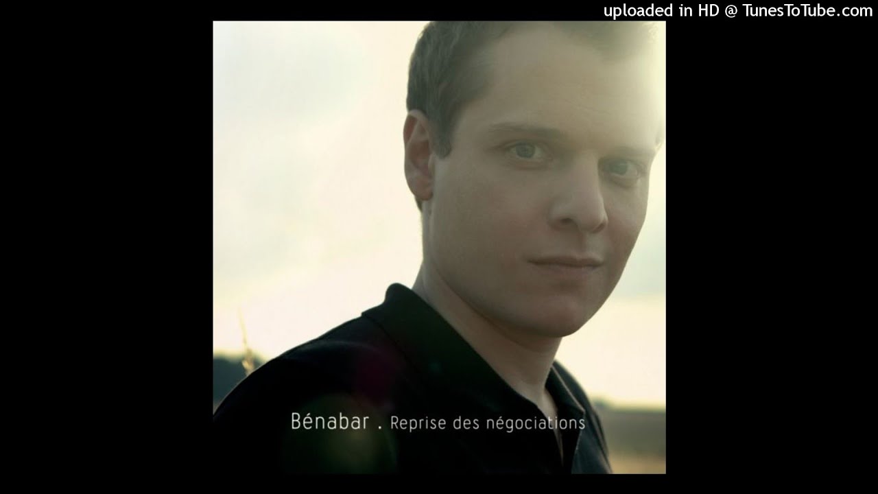 Benabar - Quatre Murs et Un Toit (HQ)