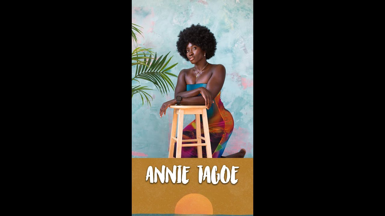 ANNIE  TAGOE PT. 1 | WAVE WOMEN UK | UBUNTU GLOBAL PRODUCTIONS