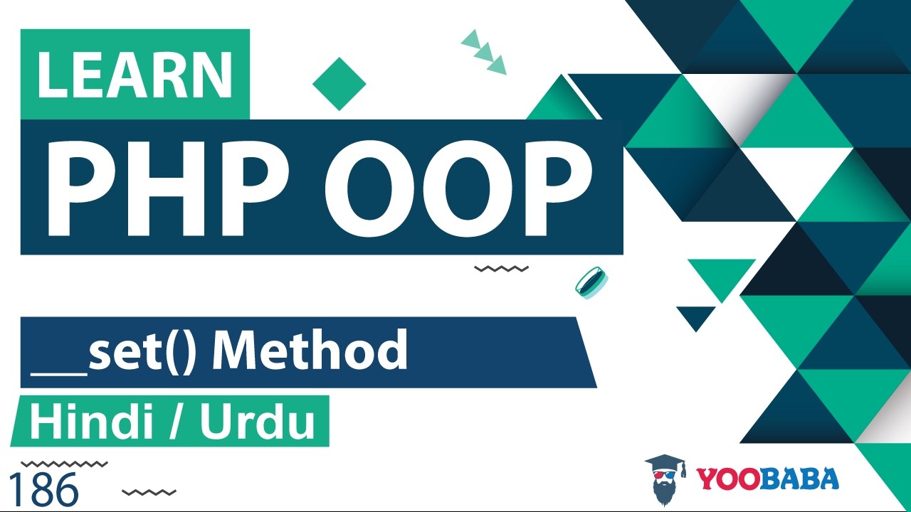 PHP OOP Set Method Tutorial in Hindi / Urdu