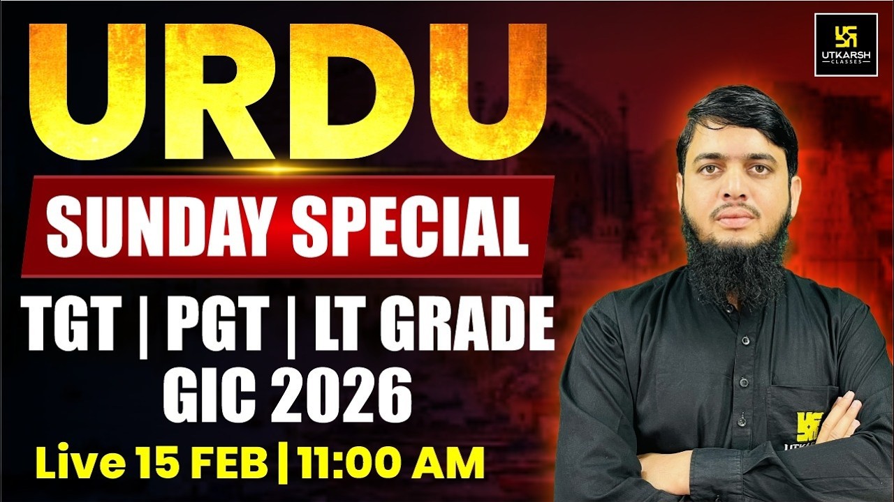 Urdu | For UP LT Grade Mains 2026, GIC 2026 & TGT / PGT 2026 | Irfan Sir