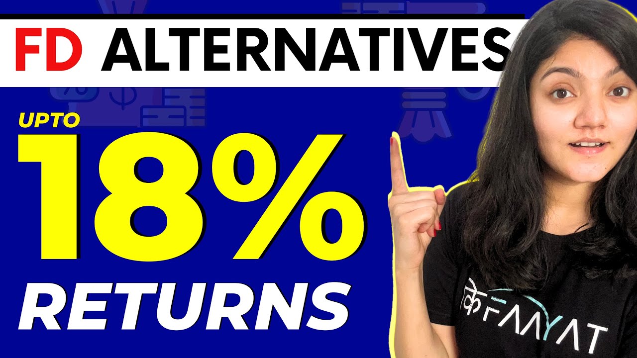 6 Fixed Deposit Alternatives || Upto 18% Returns || Alternative Investments for Regular Income