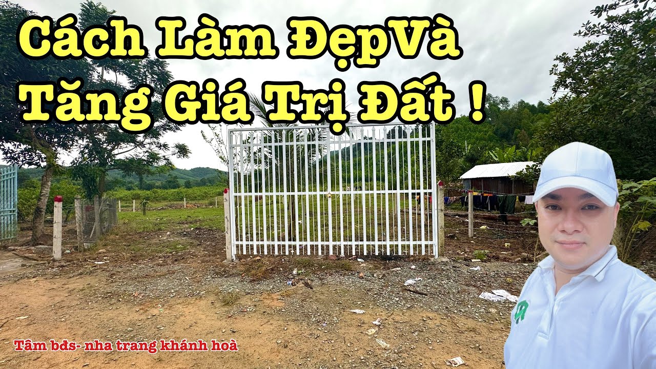 Cách Làm Đẹp Và Tăng Giá Trị Đất , Cách Rào Trụ Đất Chắc Chắn , Tâm nhà đất nha trang