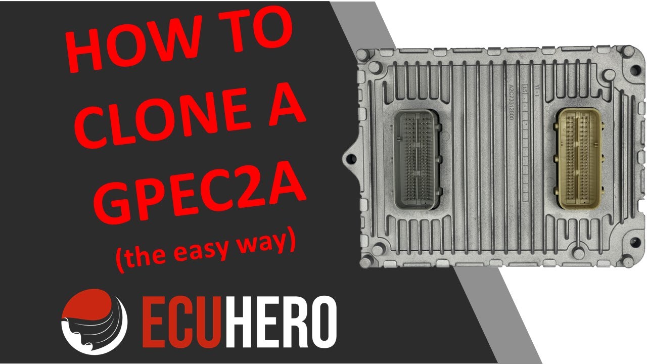 How to Clone a GPEC2A with ECUHero