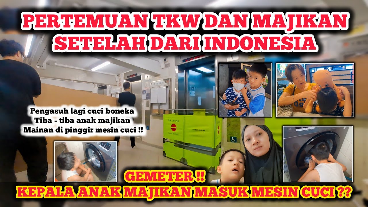 KEPALA ANAK MAJIKAN MASUK MESIN CUCI⁉️AWAL TKW KETEMU DENGAN MAJIKAN SETELAH PULANG DARI INDONESIA