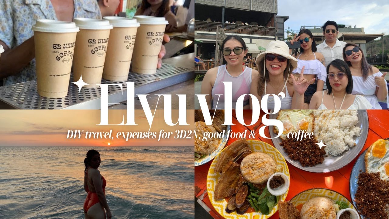 ELYU GUIDE ✿ cheap transient, expenses for 3D2N, good food & coffee ‧₊˚ ☁️⋅♡𓂃 ࣪ ִֶָ☾.