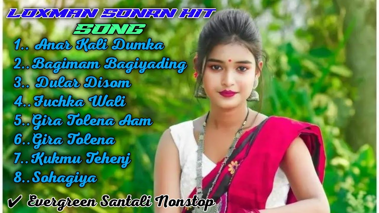 loxman sonrn hit song ✔️ everyone santali nonstop song 2024/25