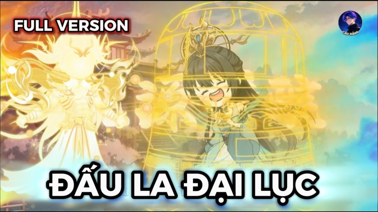 ĐẤU LA ĐẠI LỤC P1-2 FULL VIETSUB |CẨU ĐẲNG
