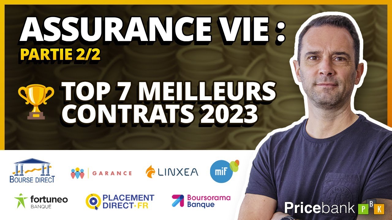📌 Les 7 meilleures assurance-vie en 2023 + 1 coup de gueule + 5 conseils pour un contrat performant
