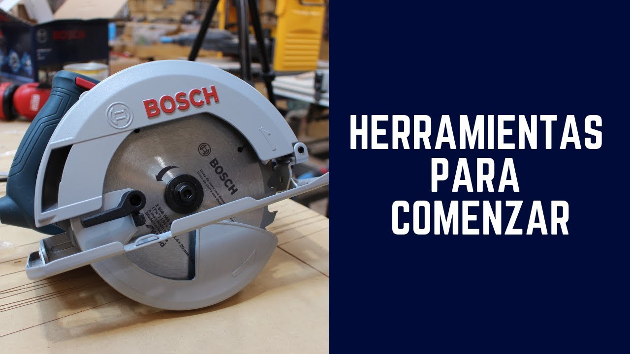 Herramientas para comenzar - Sierra Circular