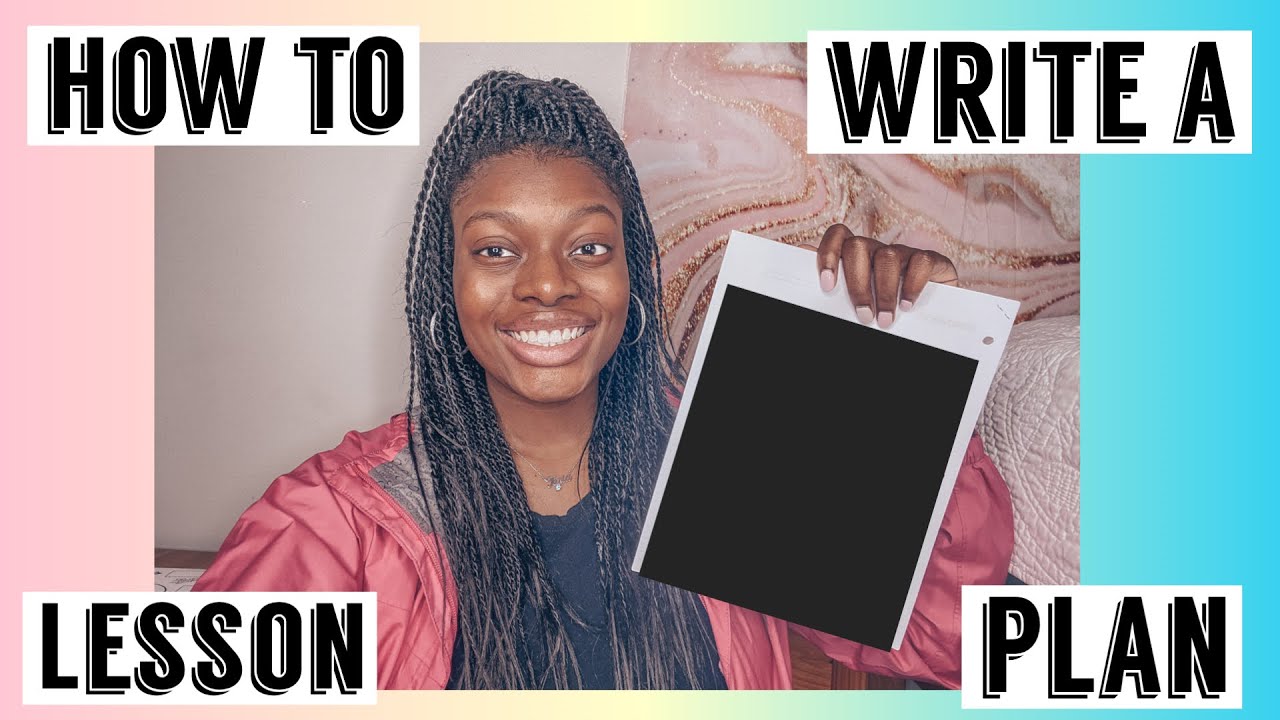 HOW TO WRITE A LESSON PLAN // STEP BY STEP EXAMPLE AND EXPLANATION | Teaching with Tenia