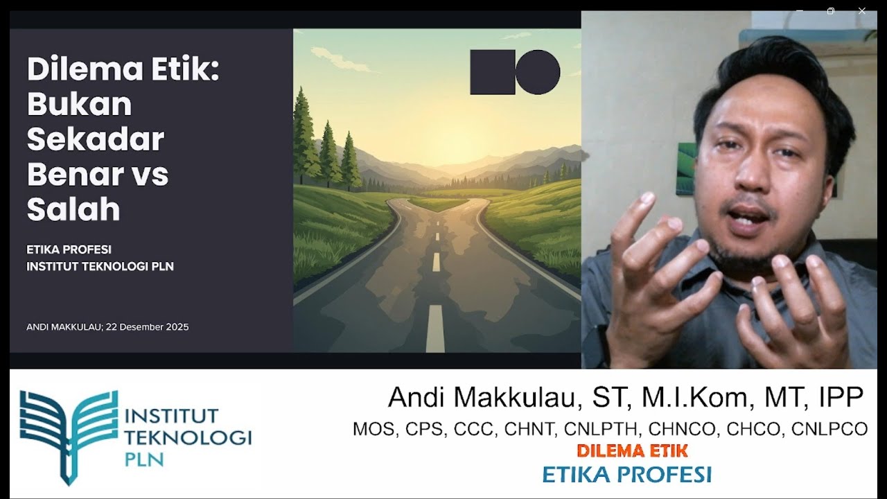 EP. 13 | DILEMA ETIK |ETIKA PROFESI | KELAS j | ITPLN | 20251