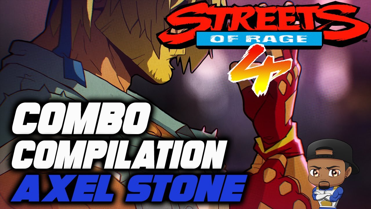 STREETS OF RAGE 4 COMBO COMPILATION AXEL STONE