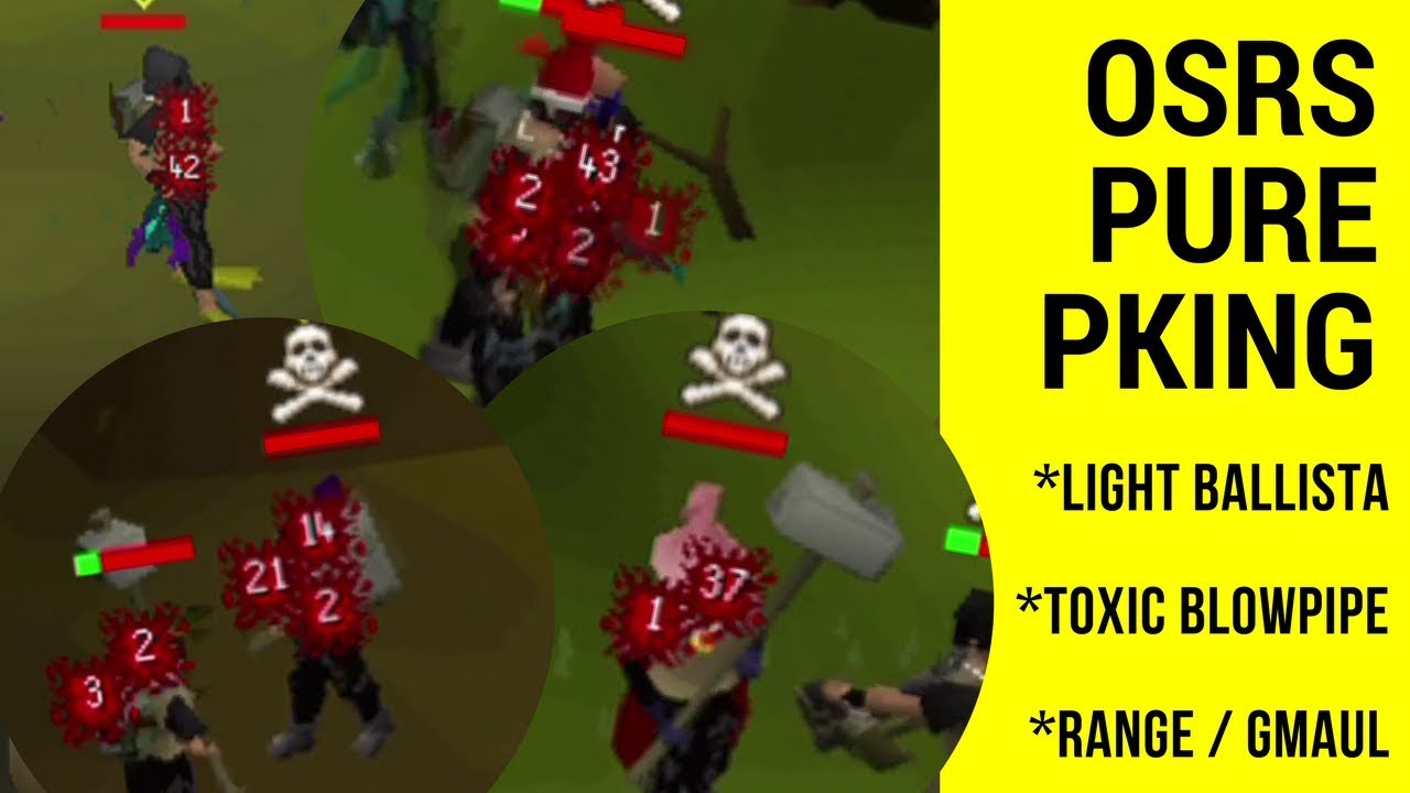 osrs pure pking | Light Ballista | Toxic Blowpipe | Dbow | Gmaul ~ Mini Montage