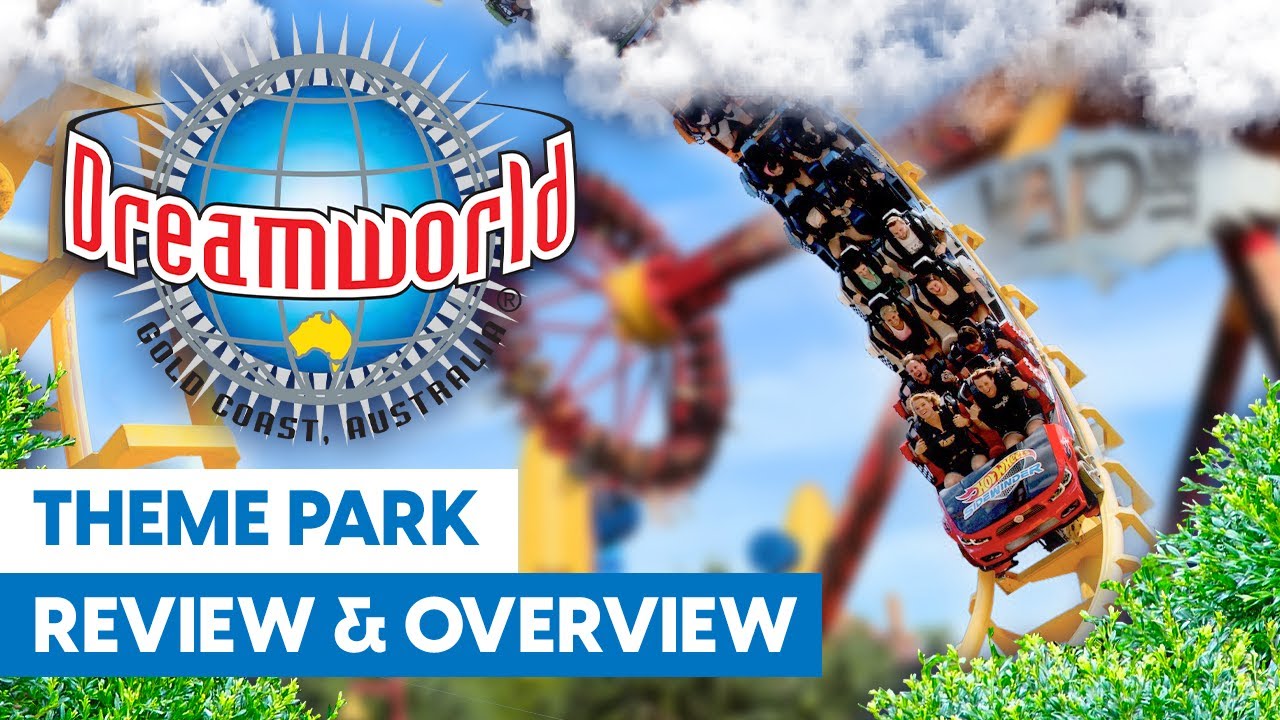 Обзор и обзор Dreamworld Australia 2019