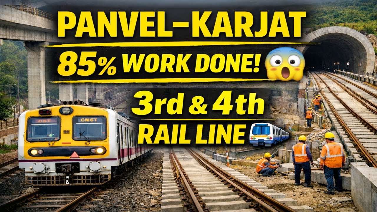 Panvel&ndash;Karjat Railway Project Update 2026 | 85% Work Completed | Local Train Relief