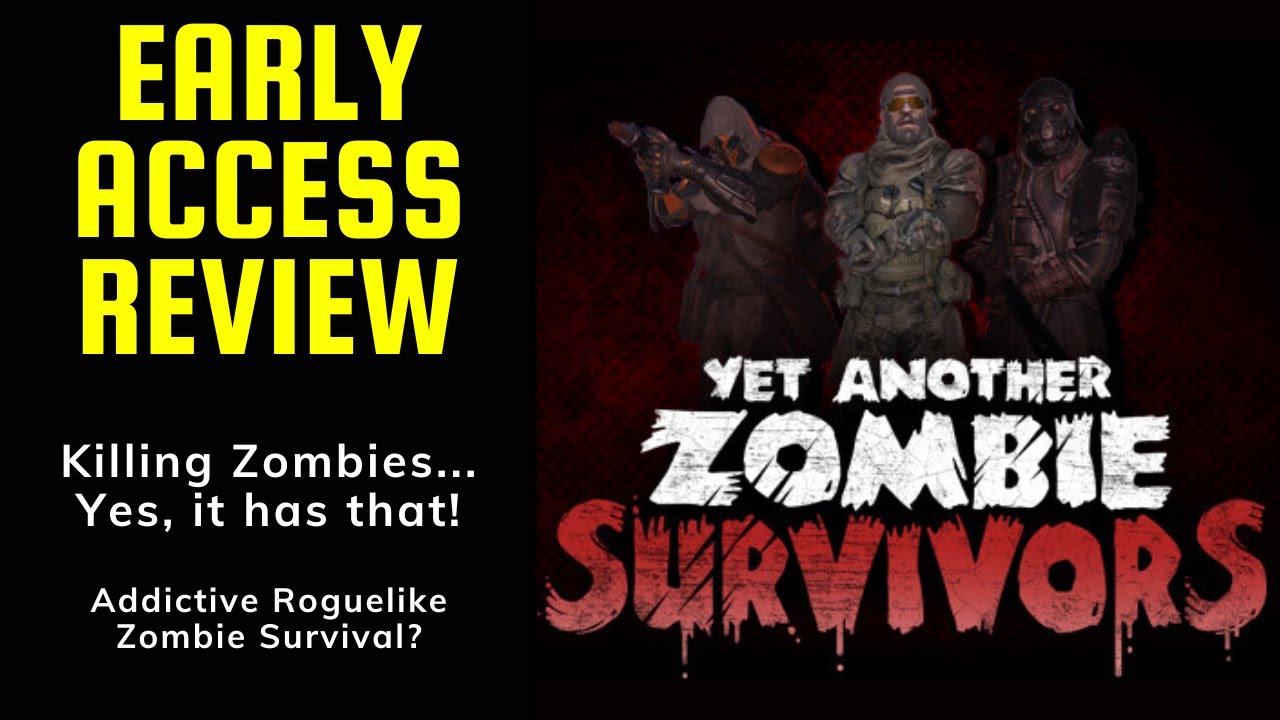 Yet Another Zombie Survivors   Early Access  Demo Review