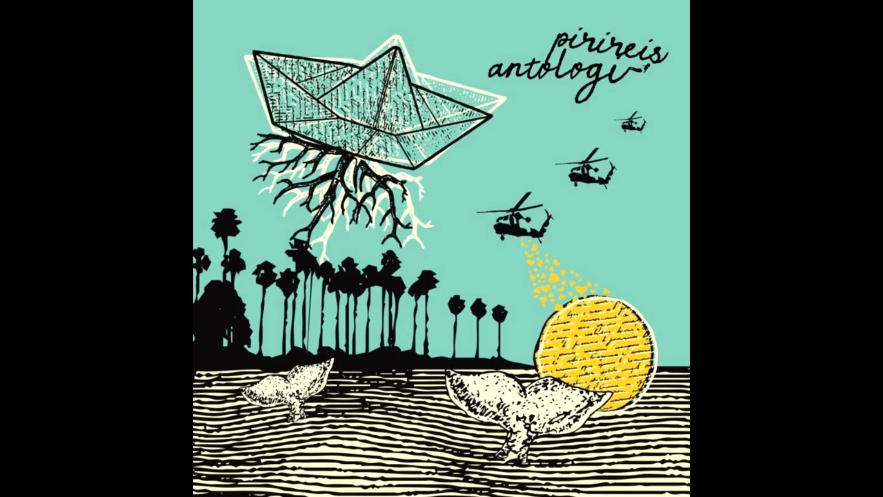 [2024] Piri Reis - Antologi [full album]