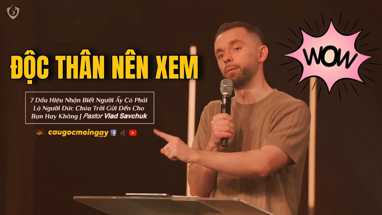 7 Dấu Hiệu Nhân Biết Người Ấy Có Phải Là Người Đức Chúa Trời Gửi Đến Cho Bạn Hay Không Vlad Savchuk
