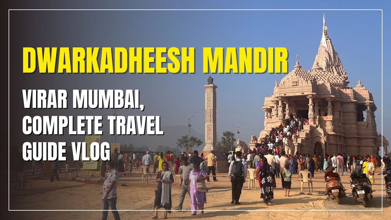 Dwarka dheesh Mandir Virar East Mumbai | Complete Travel Guide | Anil Gupta Vlog