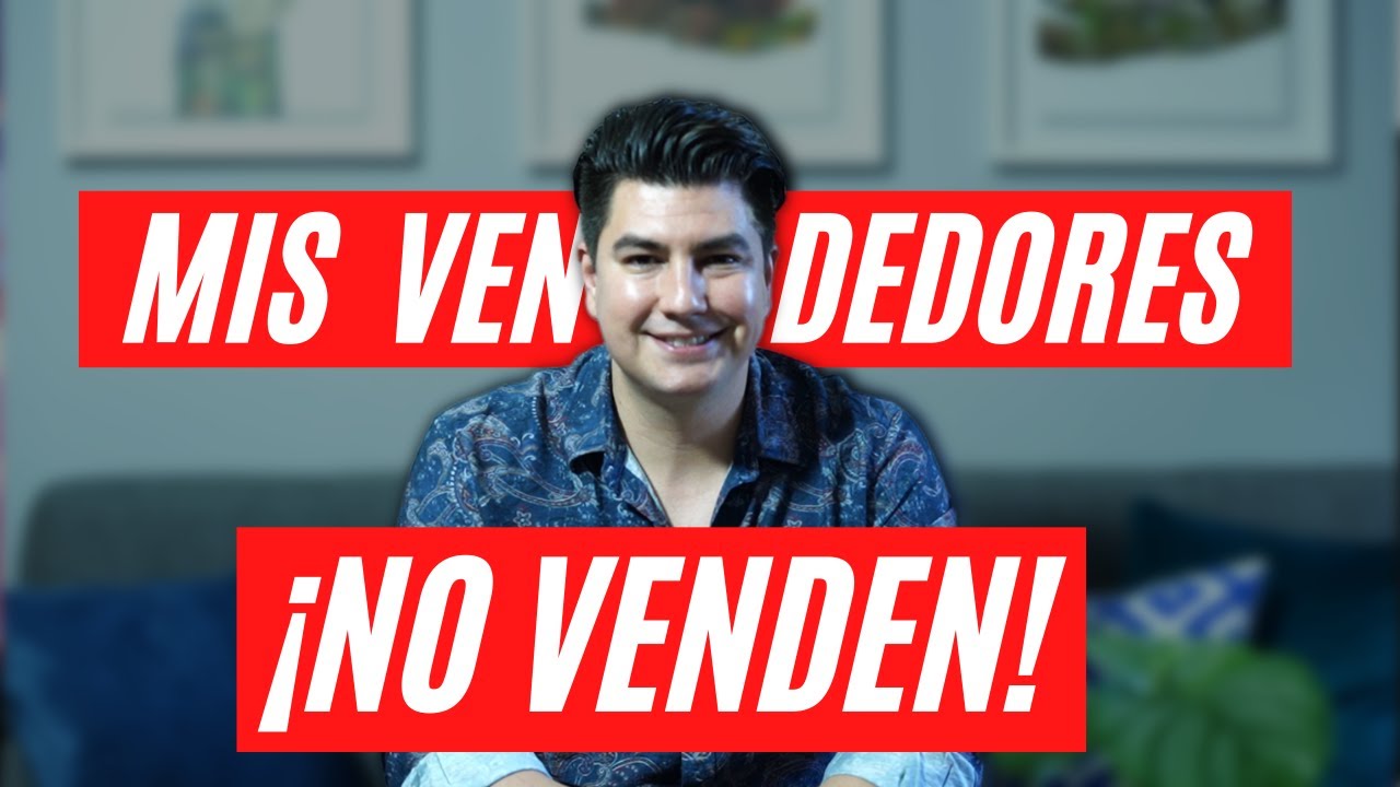 ¿Tus vendedores no venden? ¡Haz esto! (El 60% de tus vendedores lo necesita)