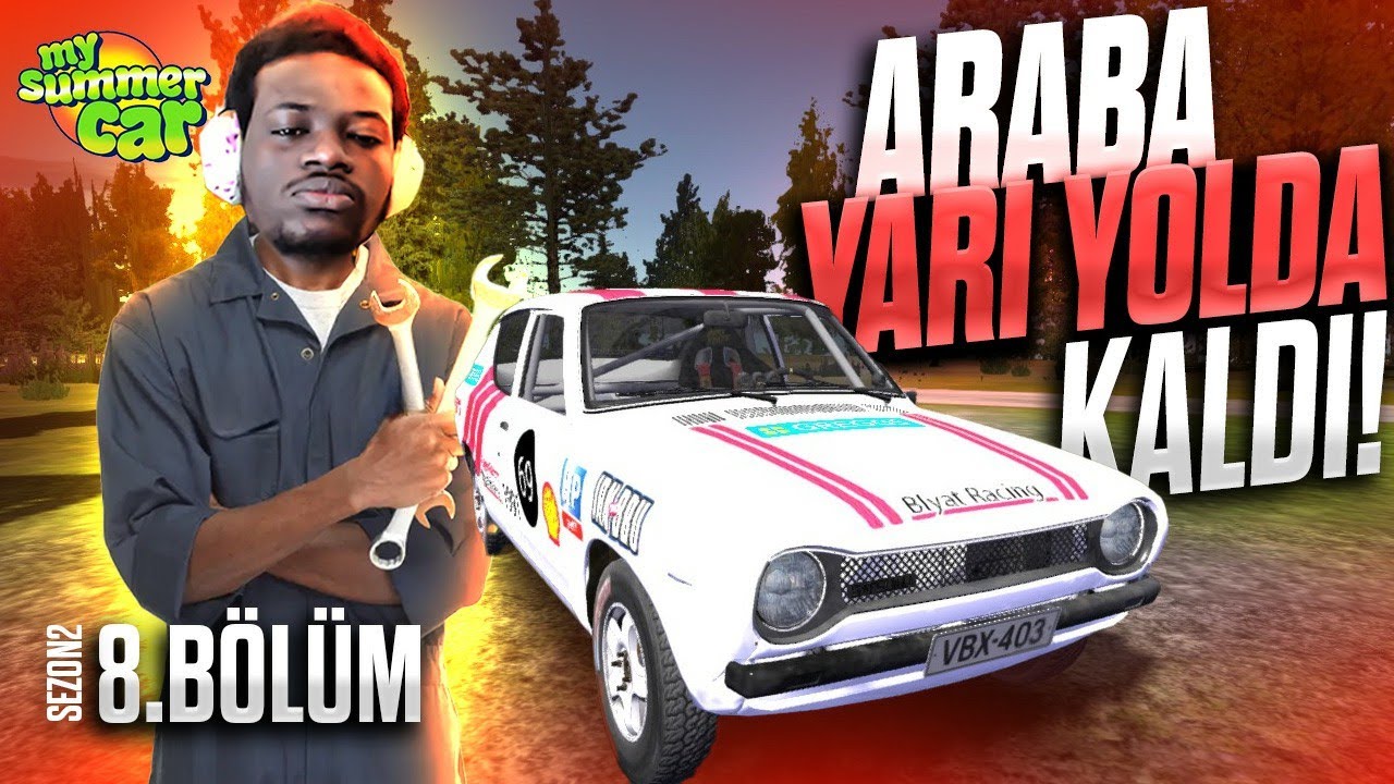 ARABA YARI YOLDA KALDI! | MY SUMMER CAR - S2 - BÖLÜM 8