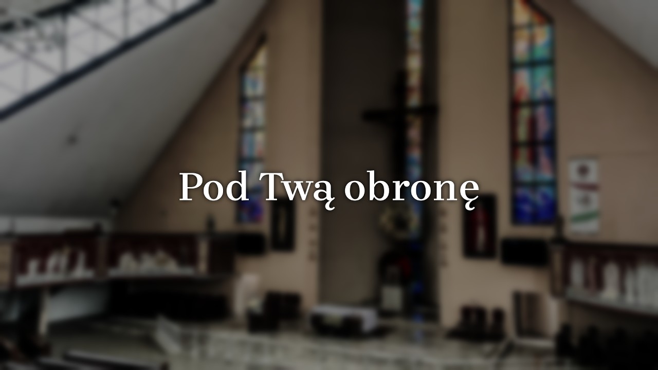 Pod Twą obronę