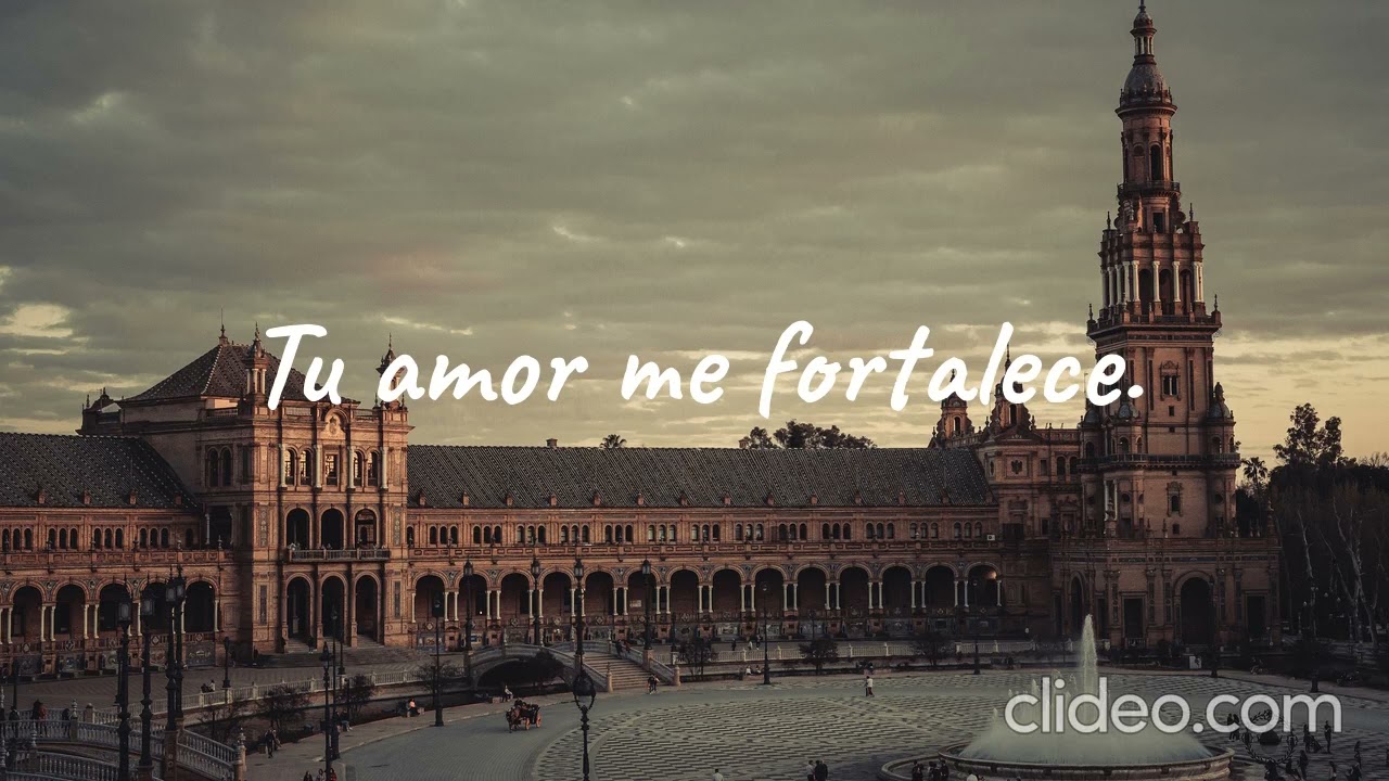 Tu amor me fortalece 