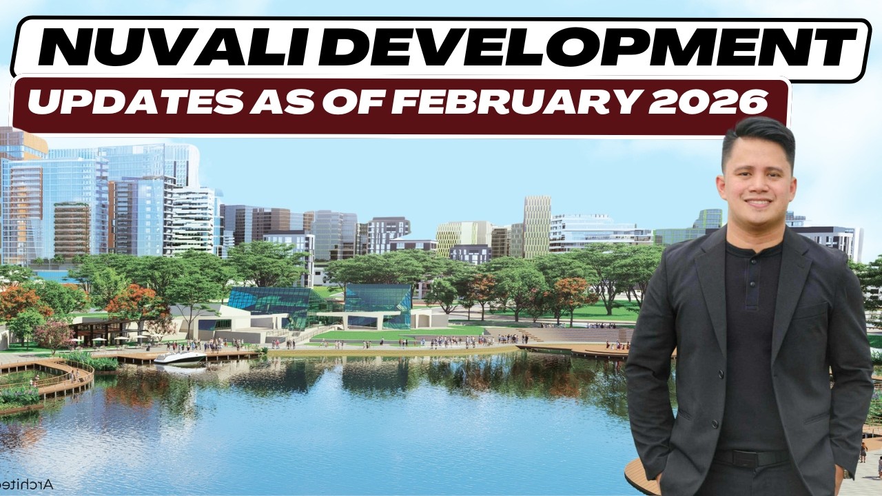 Nuvali Development Updates | Metro Nuvali, Santa Rosa Laguna